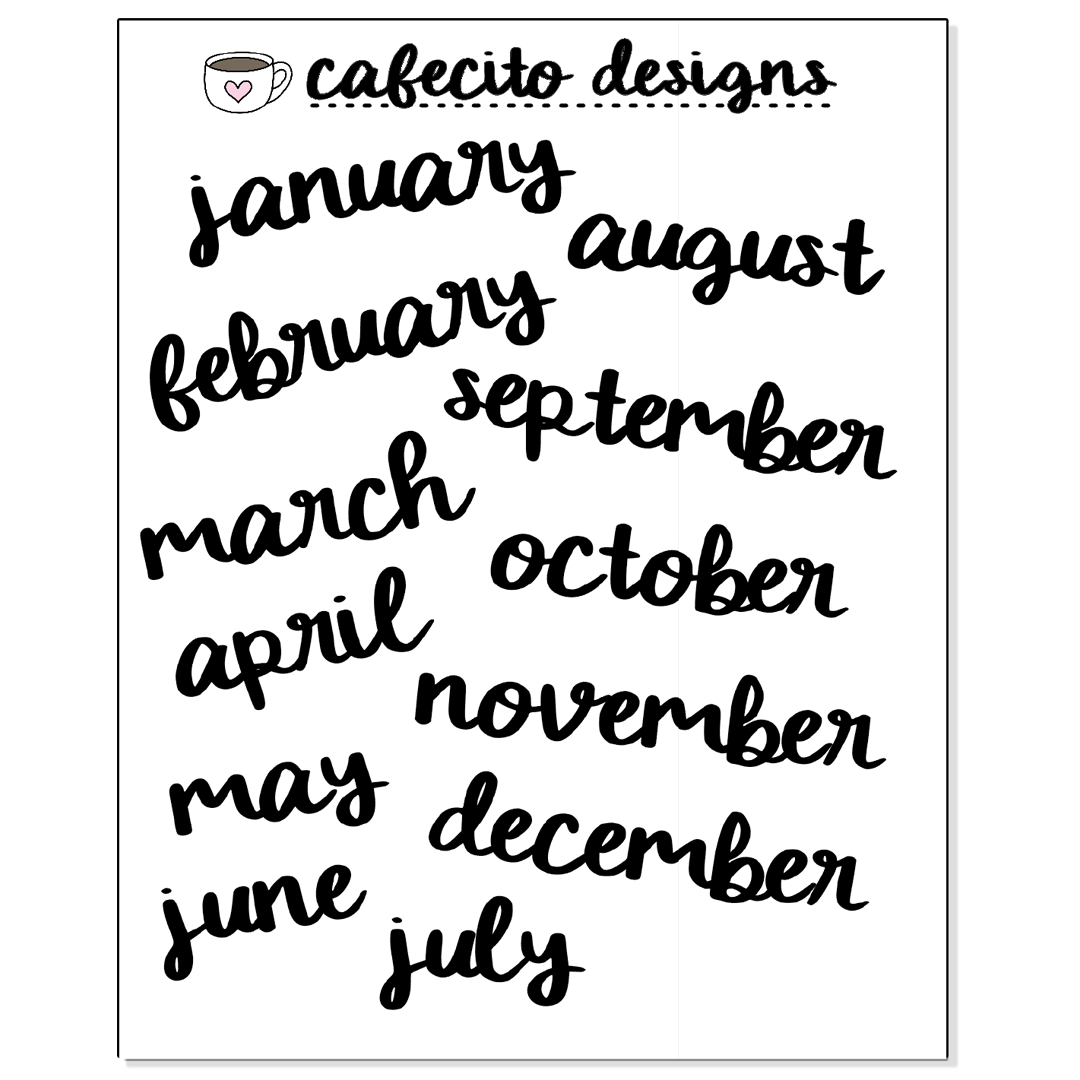 MONTHS - Script Sticker