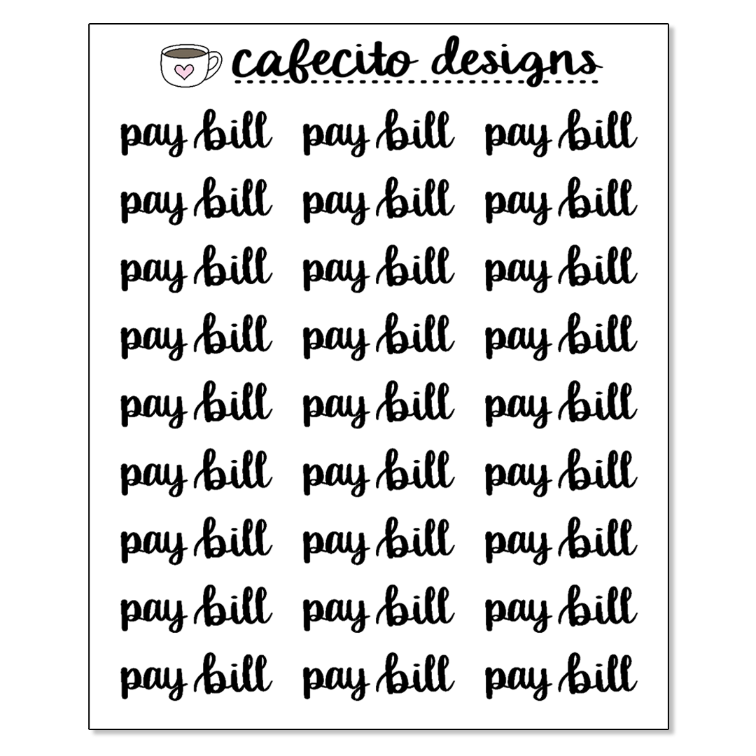PAY BILL - Script Sticker