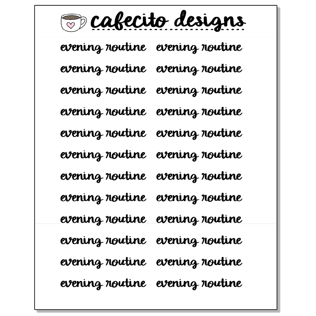 EVENING ROUTINE - Script Sticker