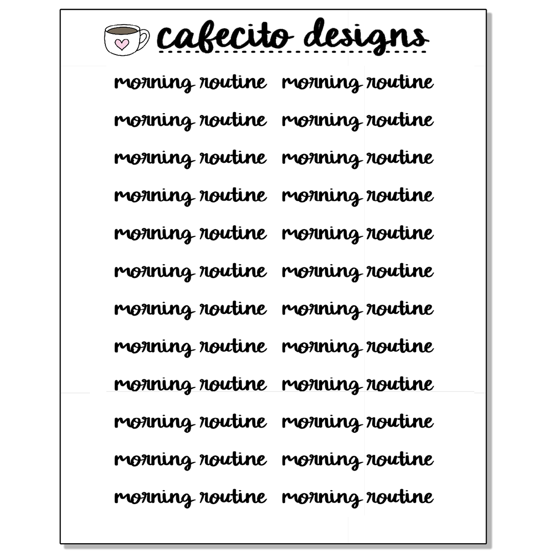 MORNING ROUTINE - Script Sticker