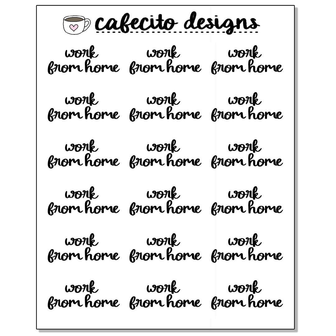 WORK FROM HOME - Script Sticker
