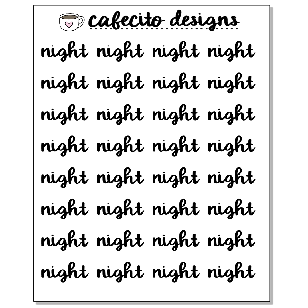NIGHT - Script Sticker