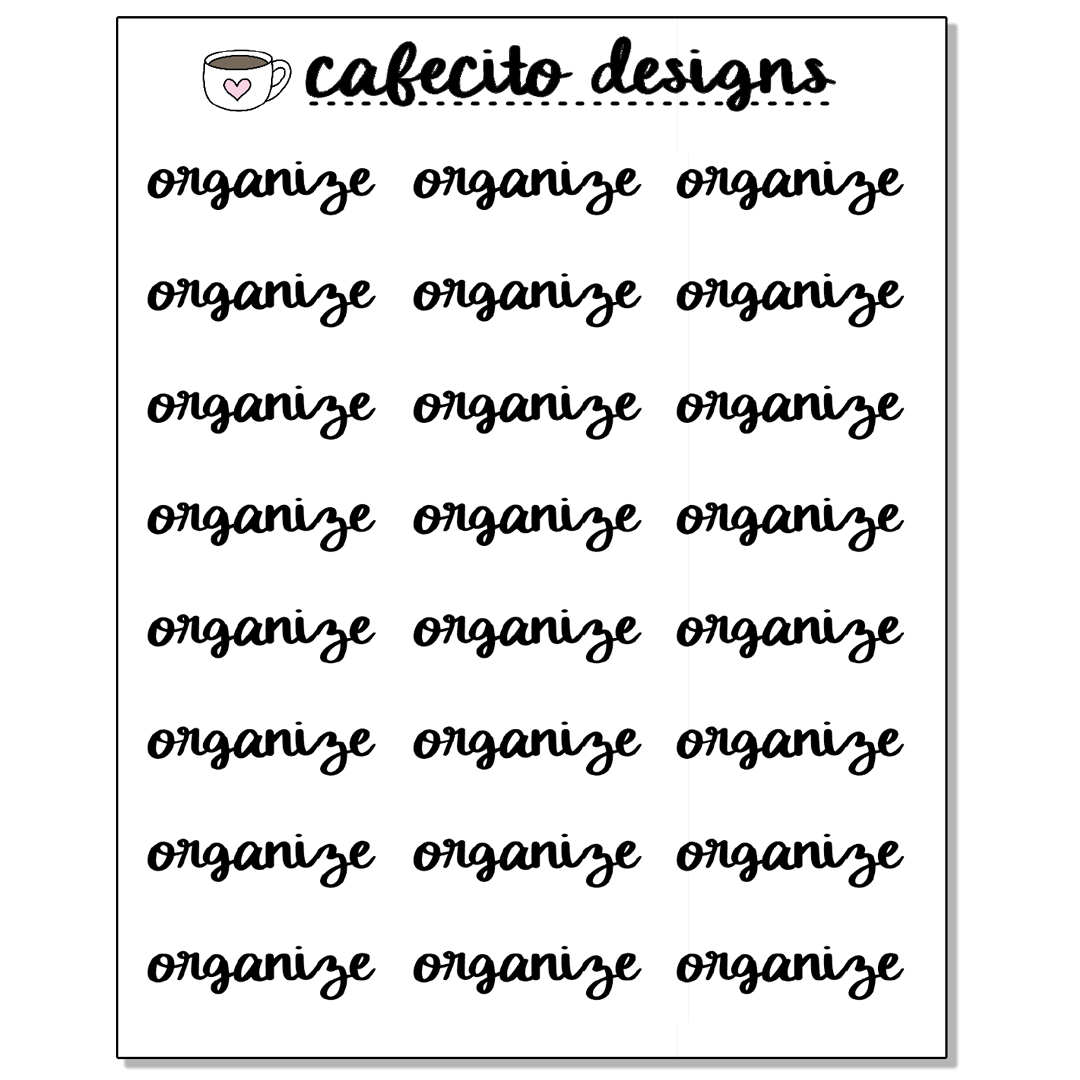 ORGANIZE - Script Sticker